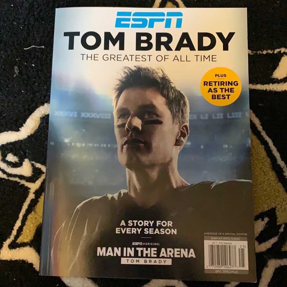 Tom Brady man in the arena greatest of all time book.